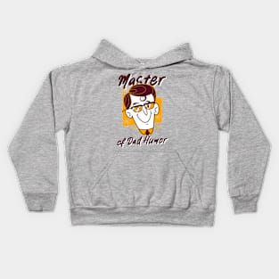 Master of Dad Humor Daddy Kids Hoodie